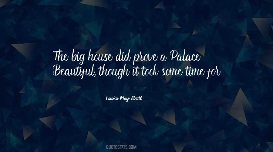 Quotes About A Palace #1195165