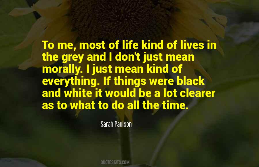 Mean A Lot To Me Quotes #1469657