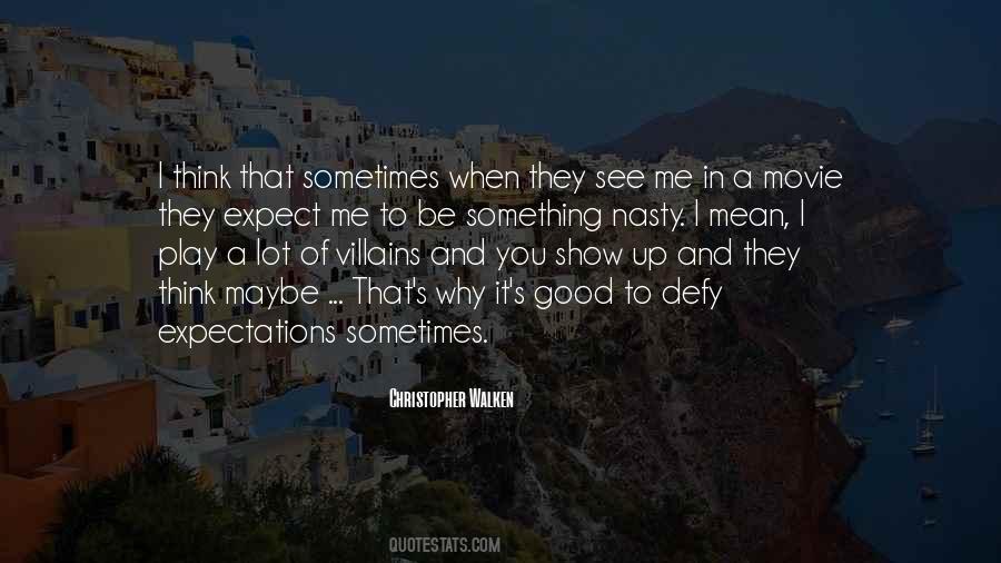 Mean A Lot To Me Quotes #608772