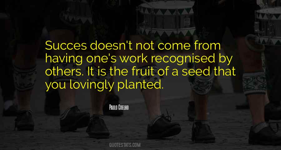 From A Seed Quotes #1574250