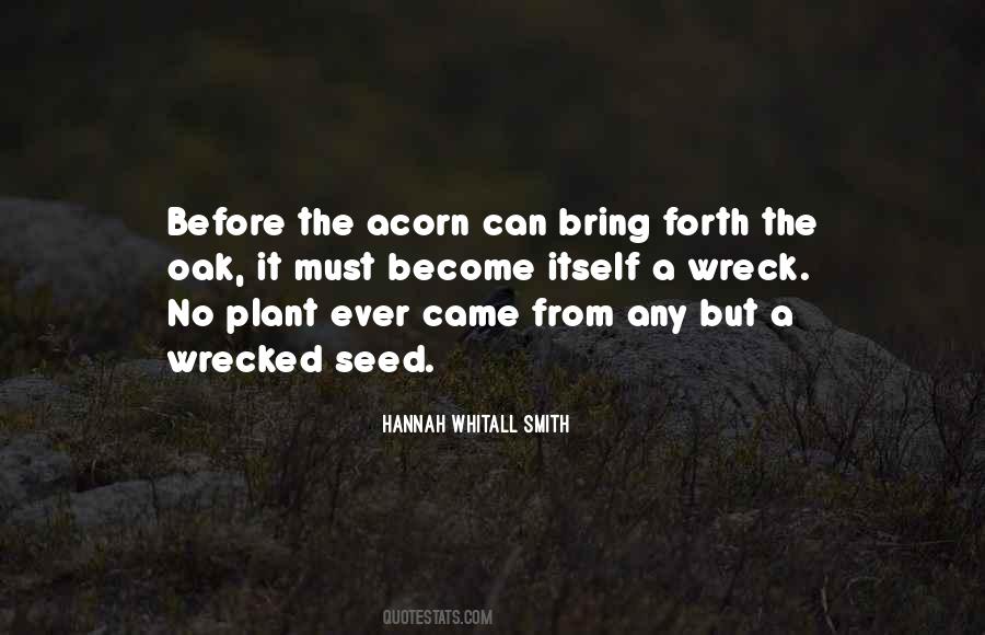 From A Seed Quotes #326579