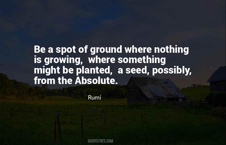 From A Seed Quotes #652315