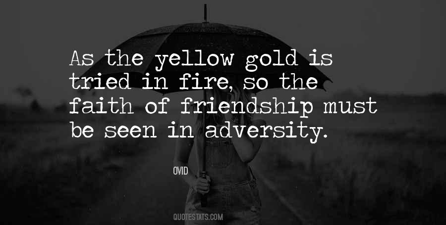 Gold Fire Quotes #1536512