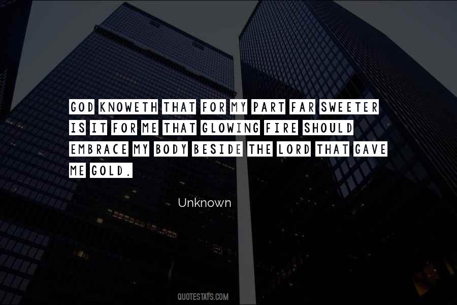 Gold Fire Quotes #1542750
