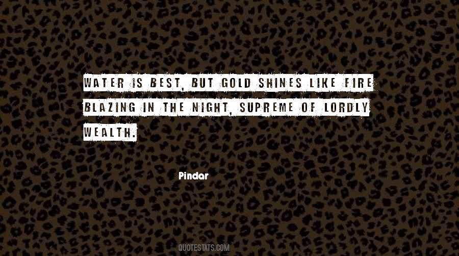Gold Fire Quotes #776058
