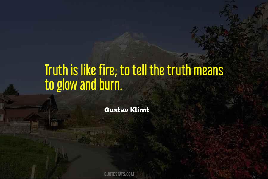 Gold Fire Quotes #855431