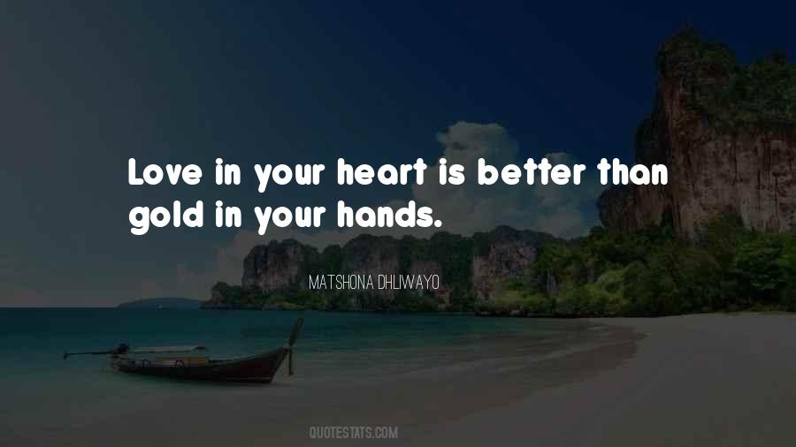 Gold Heart Quotes #249780