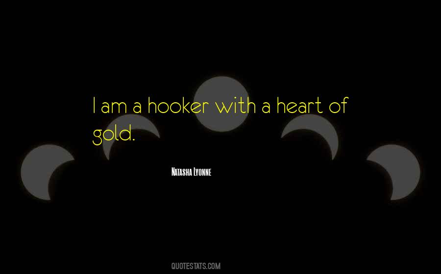 Gold Heart Quotes #459187