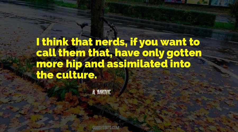 You Will Be Assimilated Quotes #1320421