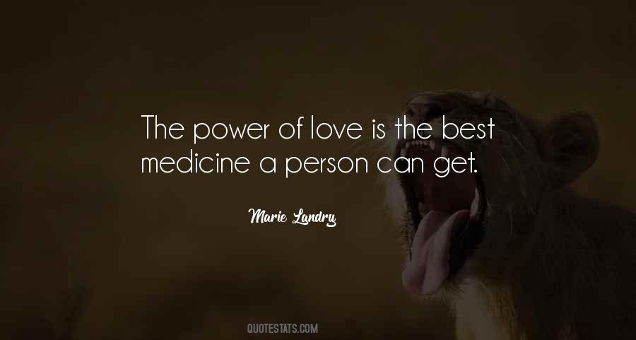 The Best Medicine Quotes #1374398