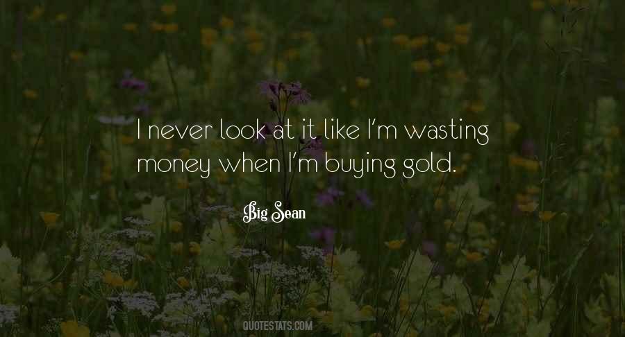 Gold Money Quotes #387292