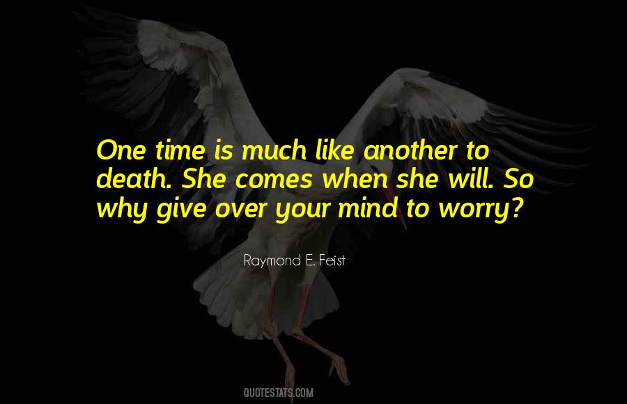 Give Your Time Quotes #162104