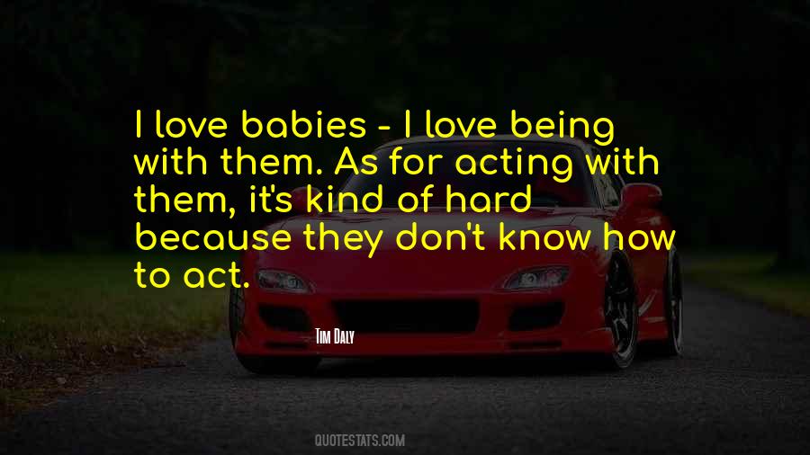 Love Of Babies Quotes #1100139