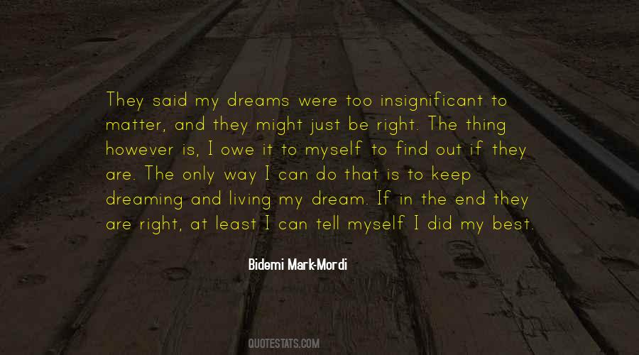 I Do It My Way Quotes #993936