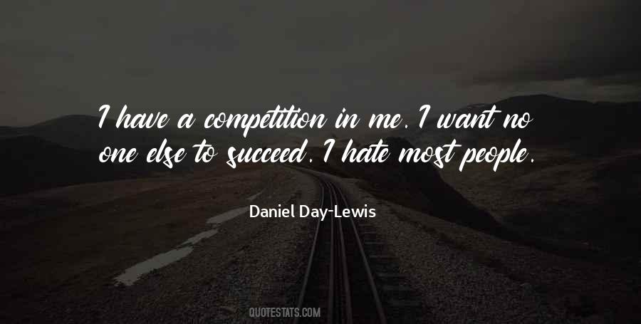 I Hate Competition Quotes #1574395