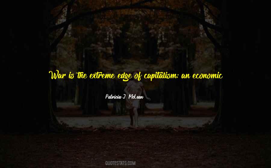 Capitalism Is The Best System Quotes #1639605