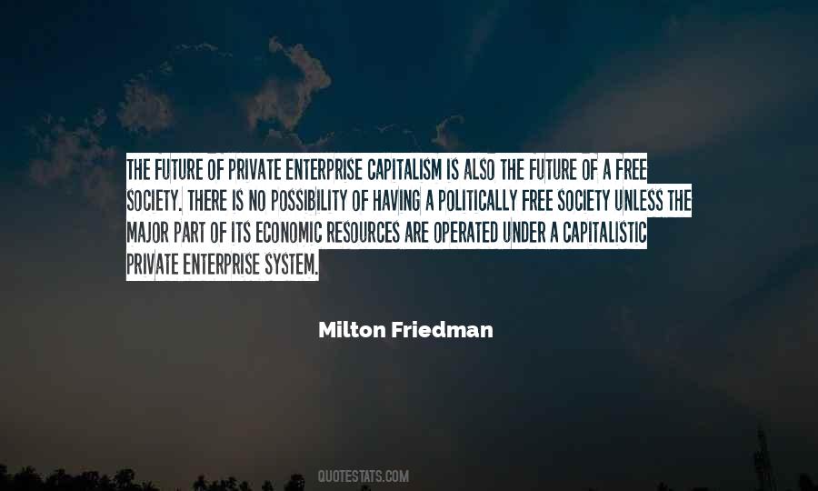 Capitalism Is The Best System Quotes #630774