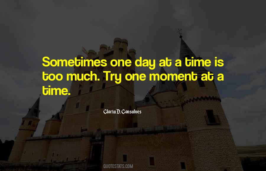One Day At Time Quotes #361161