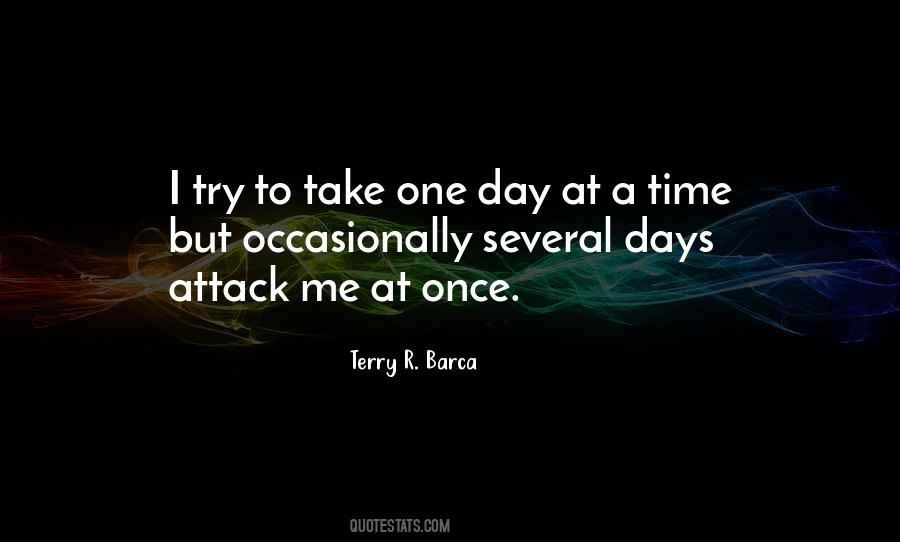 One Day At Time Quotes #533642