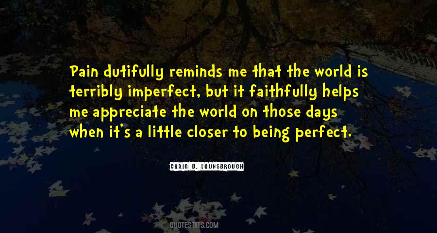 Painful Days Quotes #1781314