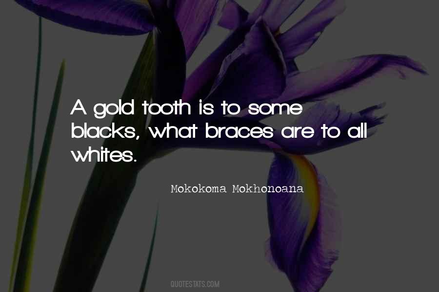 Gold Tooth Quotes #595641