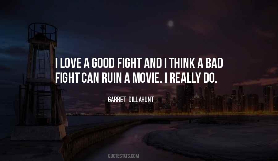 Quotes About Good And Love #51672