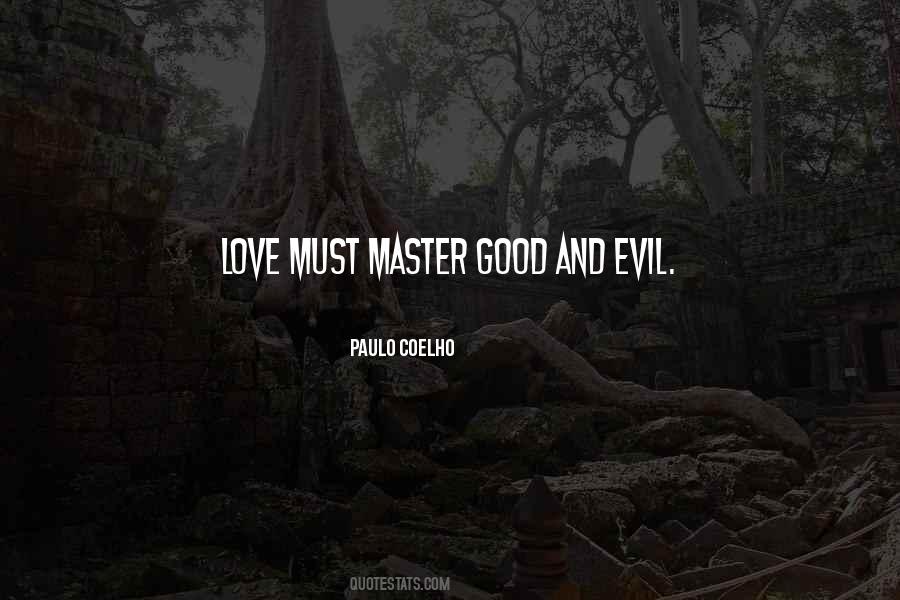 Quotes About Good And Love #59988