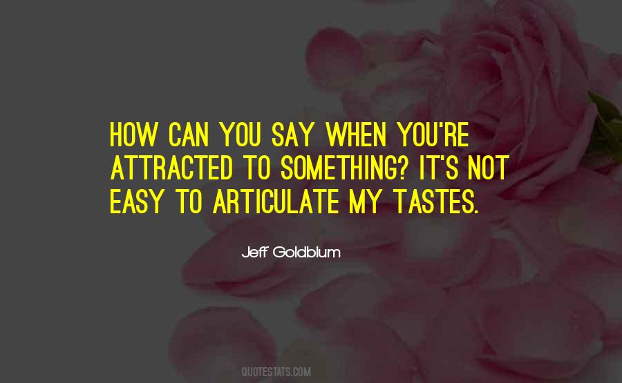 Goldblum Quotes #801444