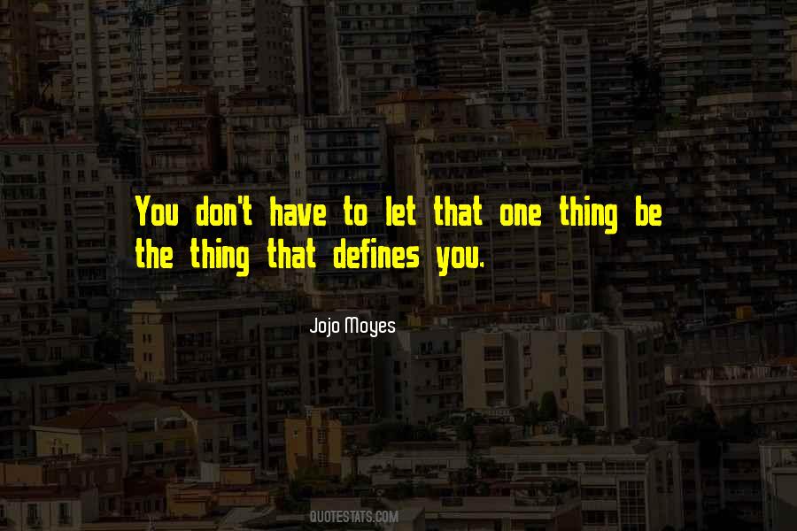 Jojo Moyes One Plus One Quotes #768286