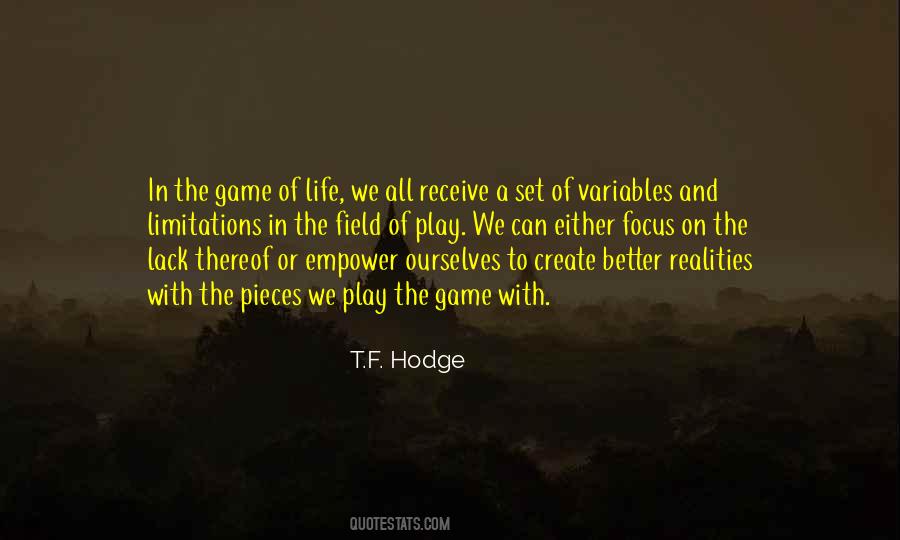 Quotes About Games Of Life #292656