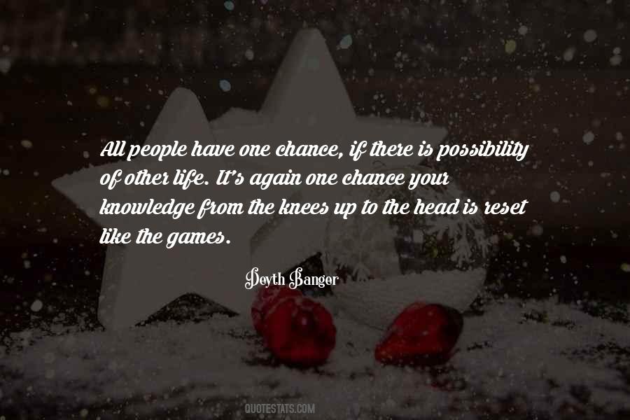 Quotes About Games Of Life #998261