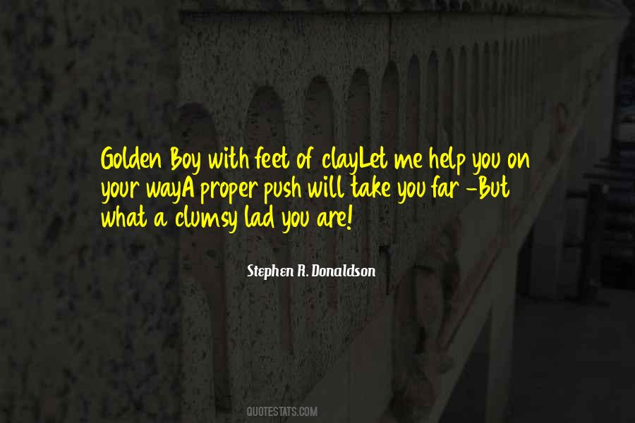 Golden Boy Quotes #1142149