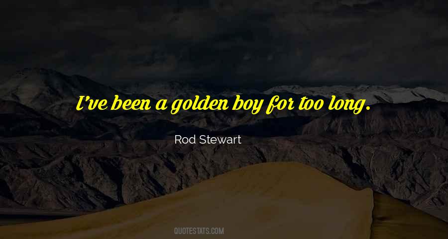 Golden Boy Quotes #510087