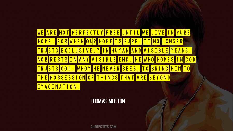 It Means Hope Quotes #1110756