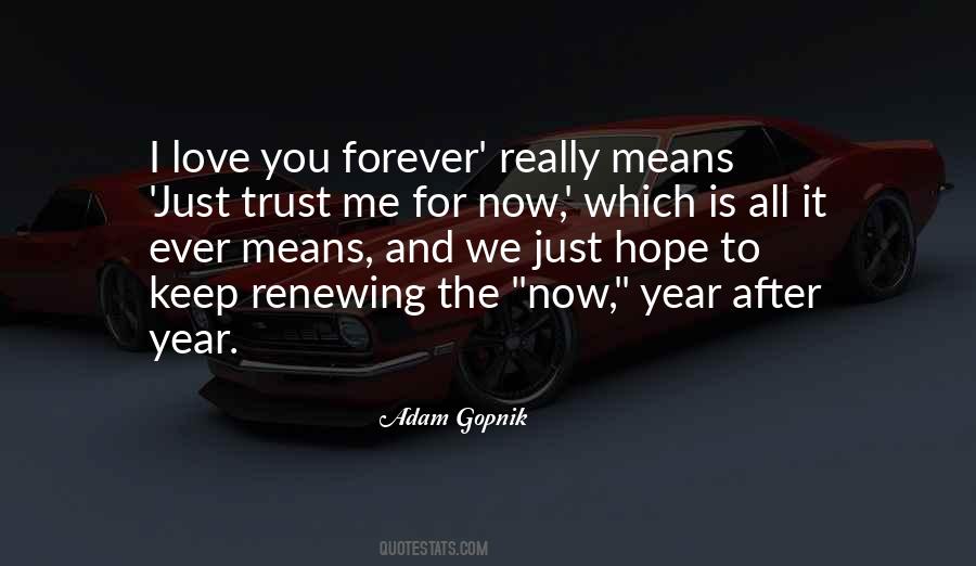 It Means Hope Quotes #1620997