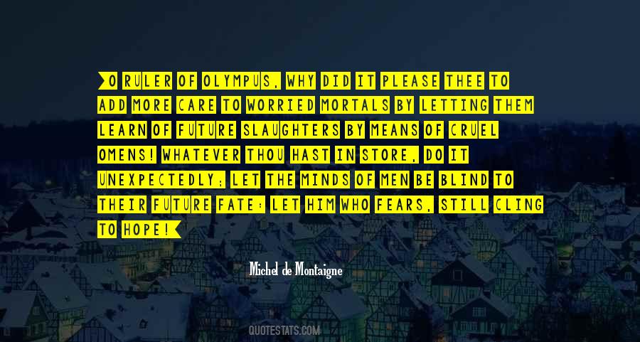 It Means Hope Quotes #1717466