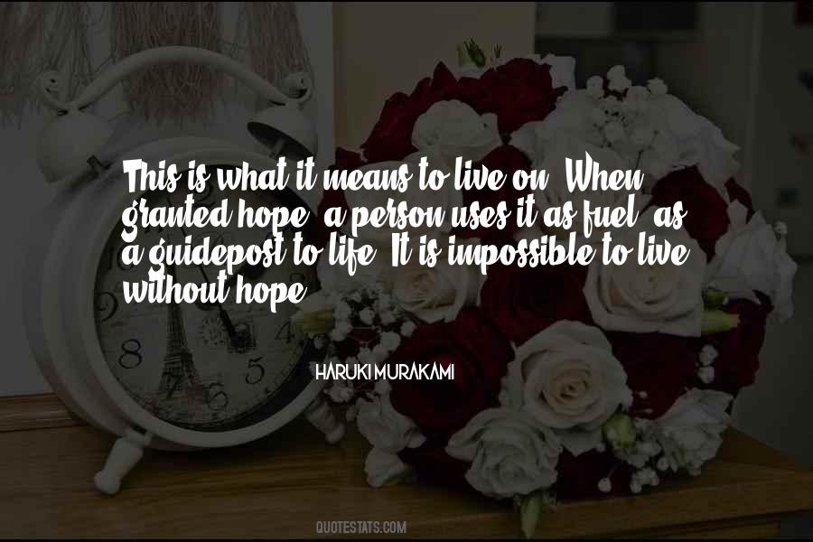 It Means Hope Quotes #745187