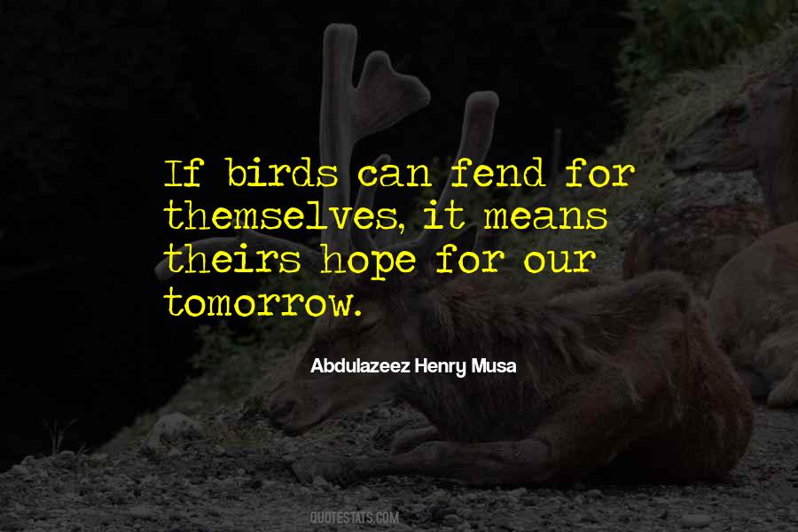 It Means Hope Quotes #871980