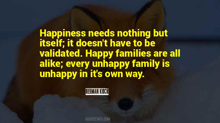 Happy Families Are All Alike Quotes #1721783