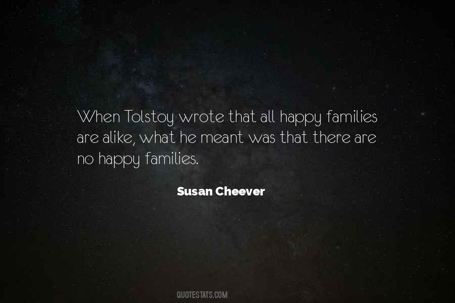 Happy Families Are All Alike Quotes #542702