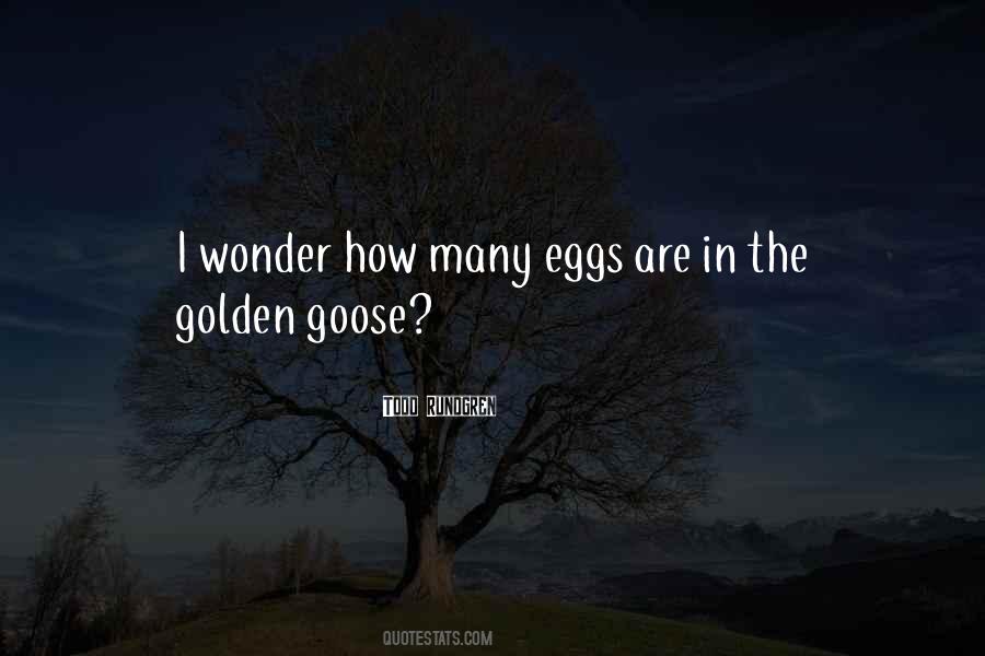 Golden Eggs Quotes #907540
