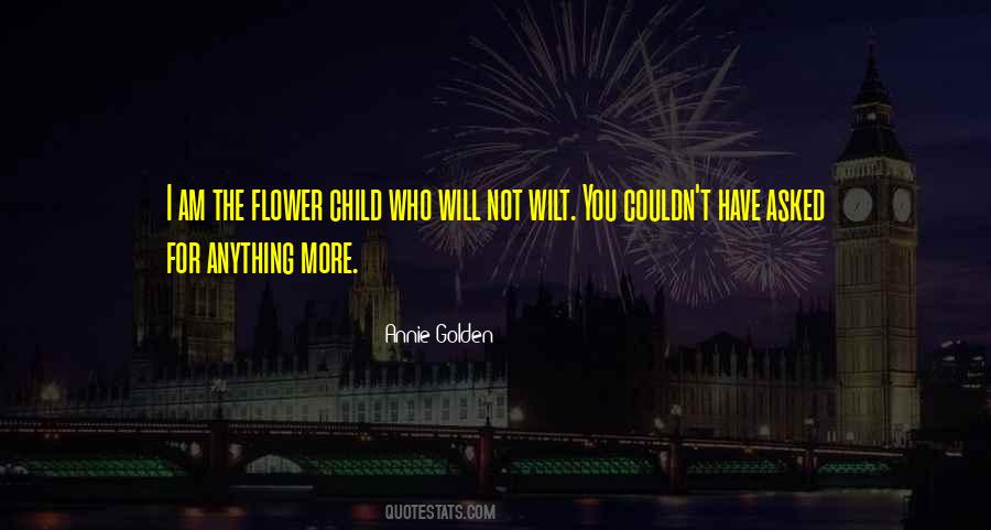 Golden Flower Quotes #522994