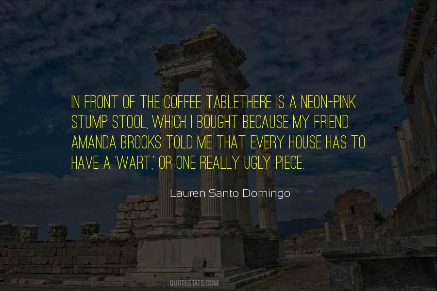 Coffee With A Friend Quotes #1878190