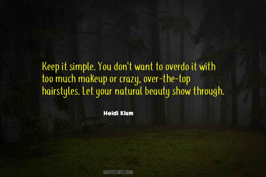 Your Natural Beauty Quotes #1865196