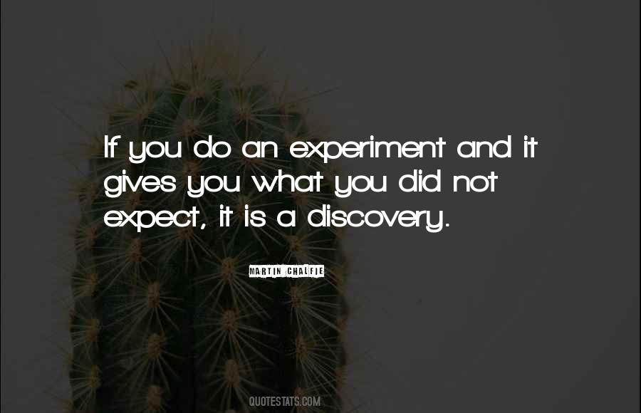 Not What You Expect Quotes #124992