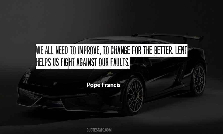 Need To Improve Quotes #1001376