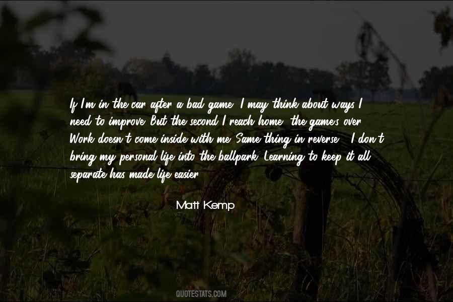 Need To Improve Quotes #1143384