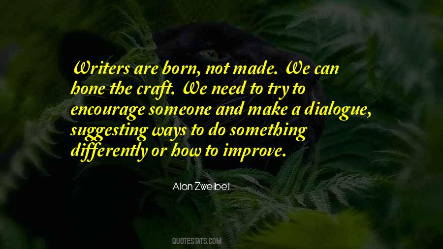 Need To Improve Quotes #659203