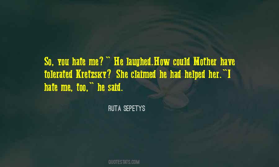 I Hate Me Quotes #1063117