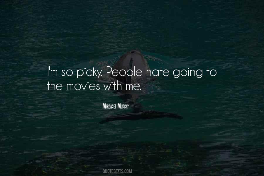 I Hate Me Quotes #143656